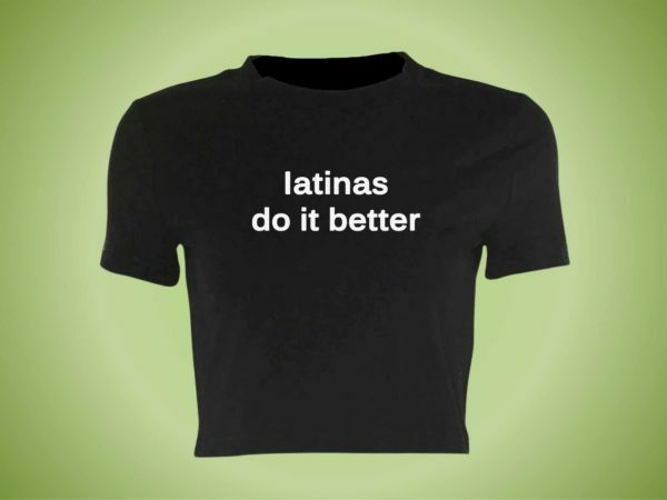 90s Aesthetic Latinas Do It Better Slogan Crop Tee Y2K Punk Graphic T-Shirt