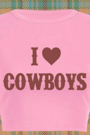 Cowboys Love Pink Y2K Slogan Tee, Harajuku Grunge Slim Trend Top