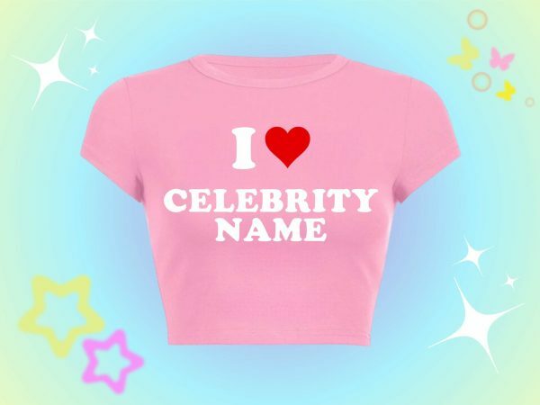 Custom Y2K Celebrity Name Top - Personalize Your Style - Trendy Streetwear Fashion - Super Cute Gift For Her