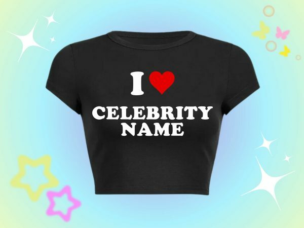 Custom Y2K Celebrity Name Top - Personalize Your Style - Trendy Streetwear Fashion - Super Cute Gift For Her