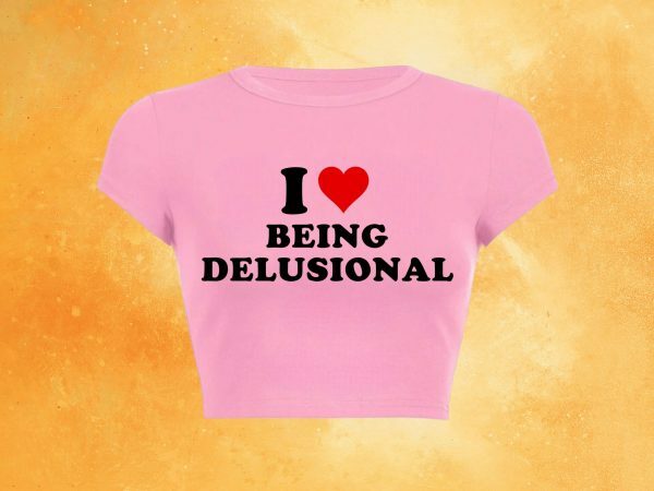 Delusional Slogan Crop Tee Y2K Aesthetic Baddie Girl Graphic T-Shirt