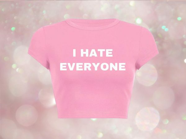 I Hate Everyone Y2K Baby Crop Tee 90s Aesthetic Slogan Graphic T-Shirt