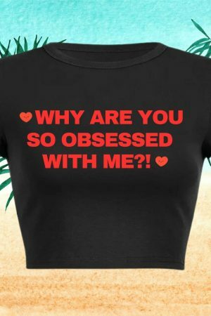 Obsessed With Me Baby Cropped Tee, Funny Slogan Y2K Aesthetic Grunge Punk Top