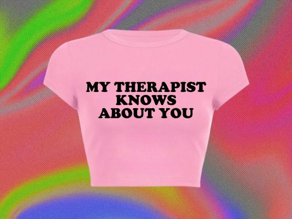 Y2K Aesthetic Funny Slogan Crop Tee | Therapist Knows About You | Punk Graphic T-Shirt