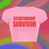 Y2K Aesthetic Situationship Survivor Baby Tee, Funny Slogan Crop Top