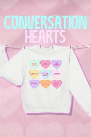 Y2K Streetwear Valentines Conversation Hearts Sweatshirt - Couples Cozy & Warm Aesthetic